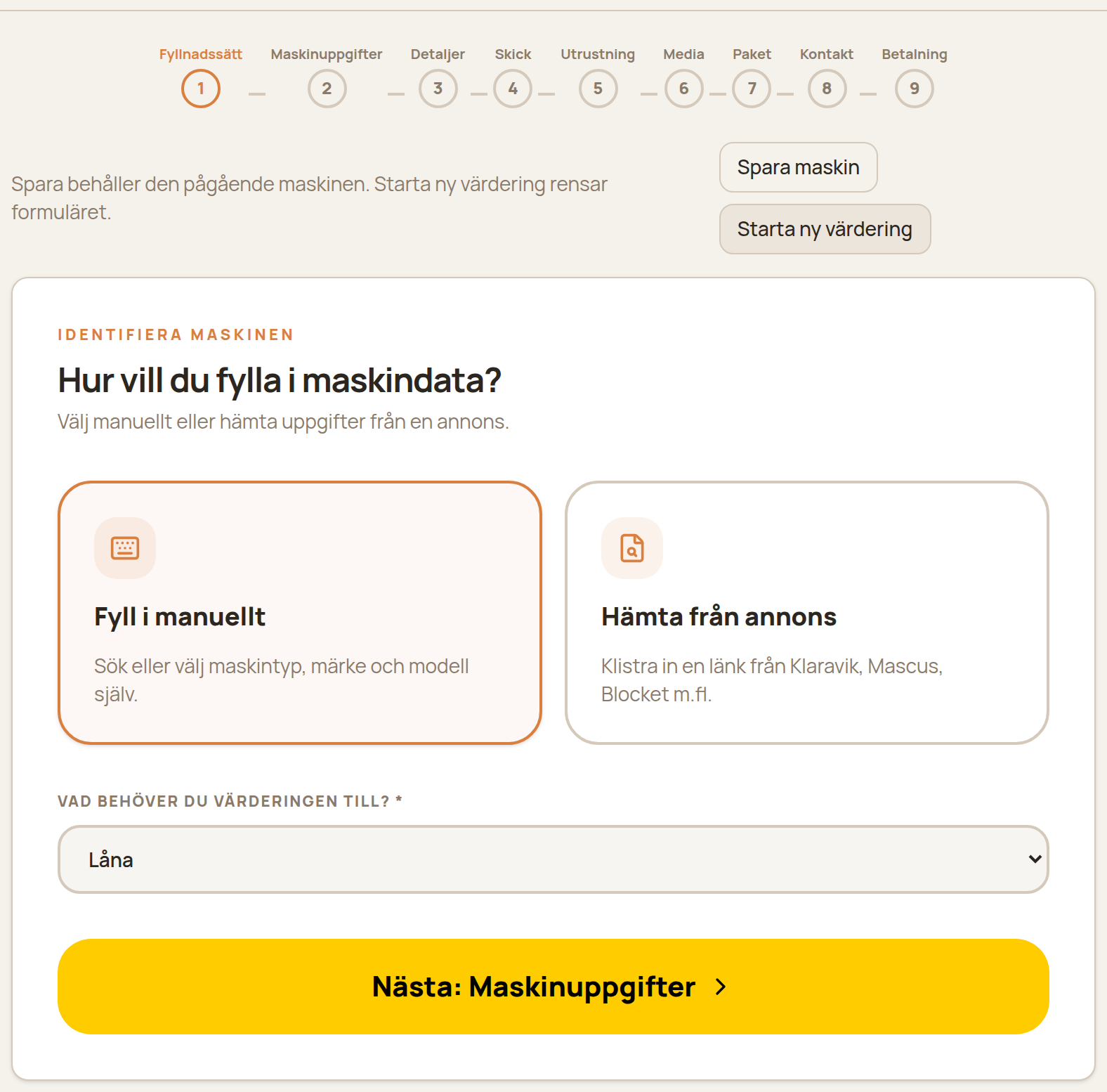 Beställningens första steg. Manuellt ifyllnad är valt och syftet är Låna.